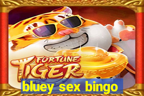 bluey sex bingo